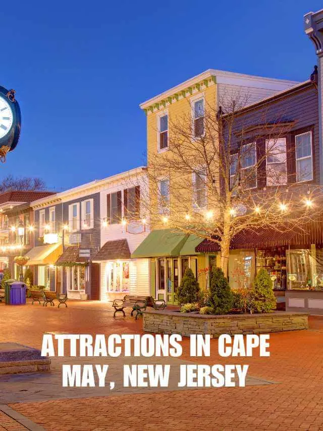 Attractions in Cape May