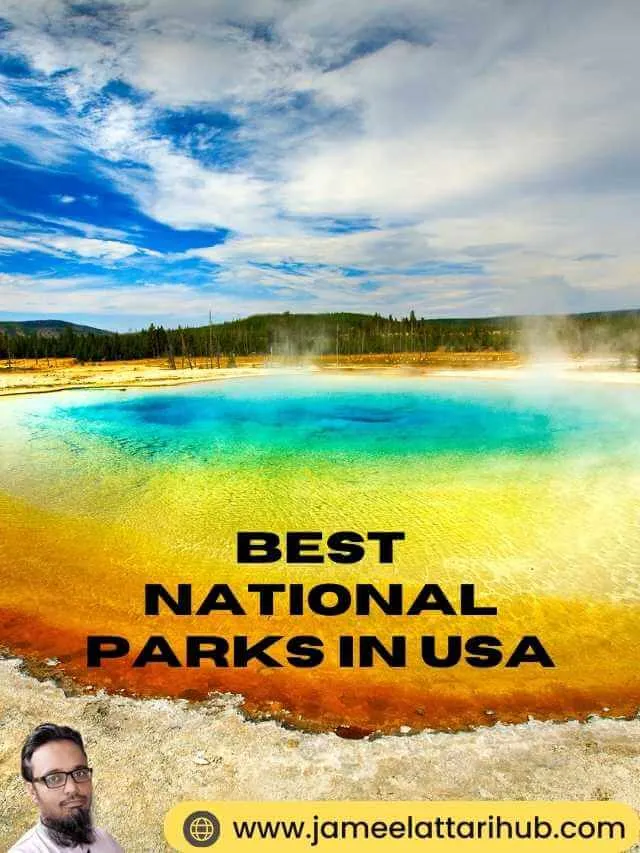 Best National Parks in USA