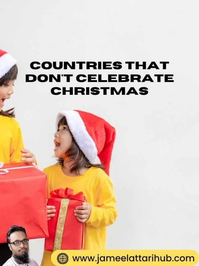 Countries That Don't Celebrate Christmas