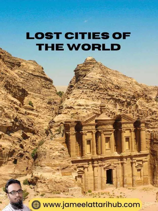 Lost Cities of the World