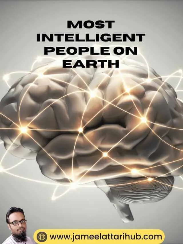 Most Intelligent People on Earth