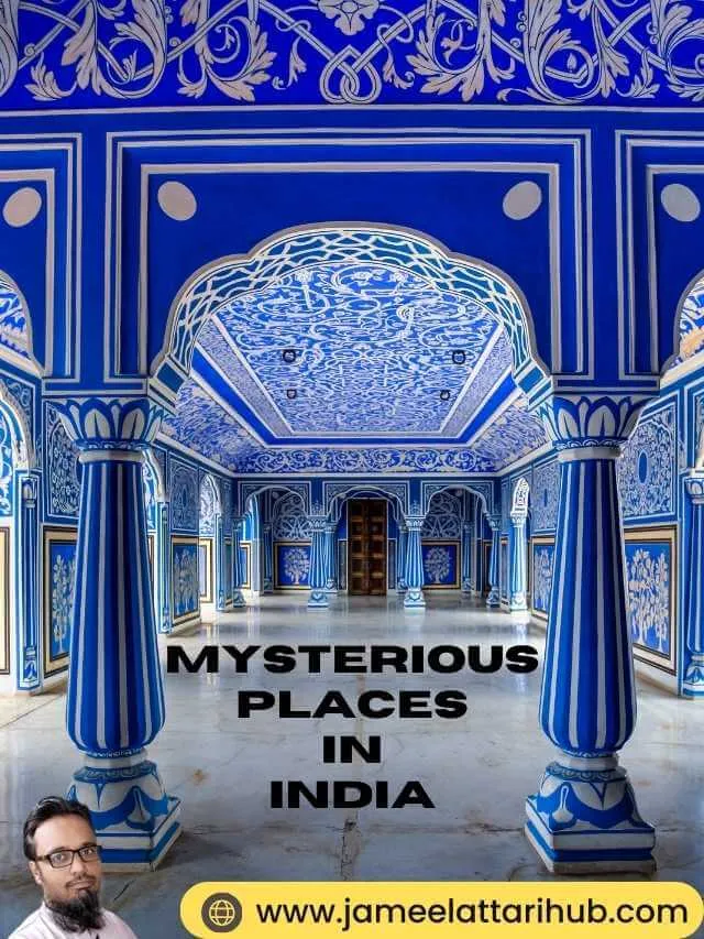 Mysterious Places In India