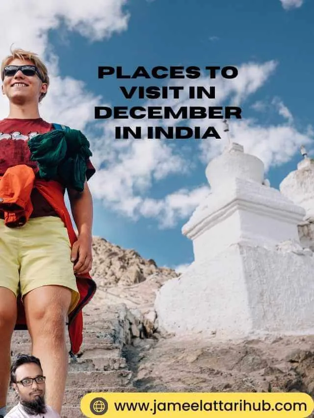 Places To Visit In December In India