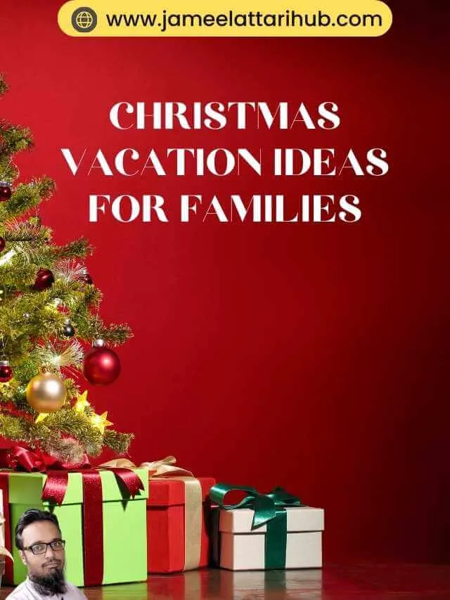 christmas vacation ideas for families