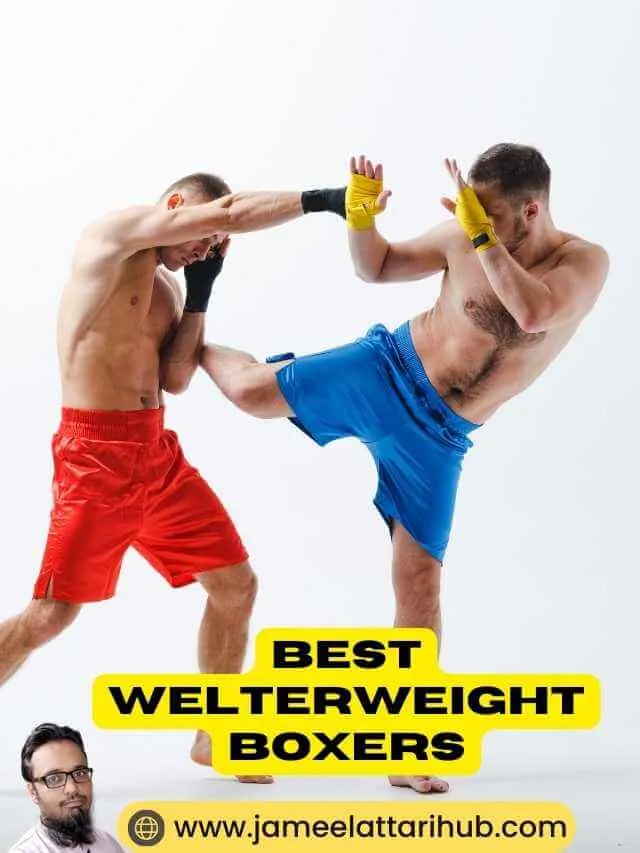 Best Welterweight Boxers