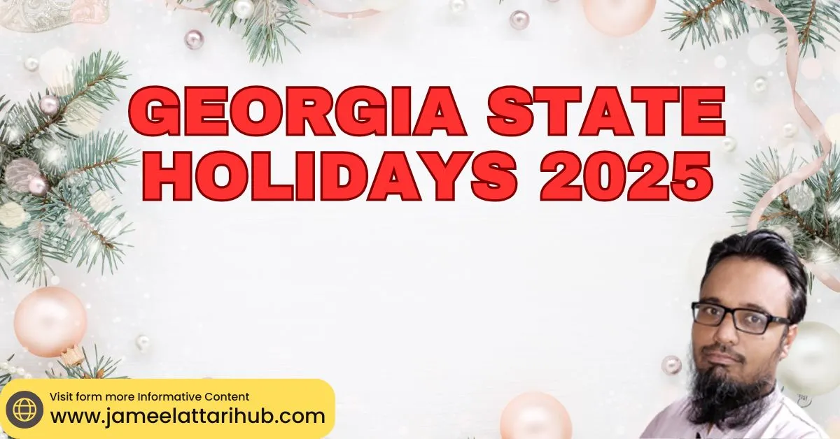 Georgia State Holidays 2025